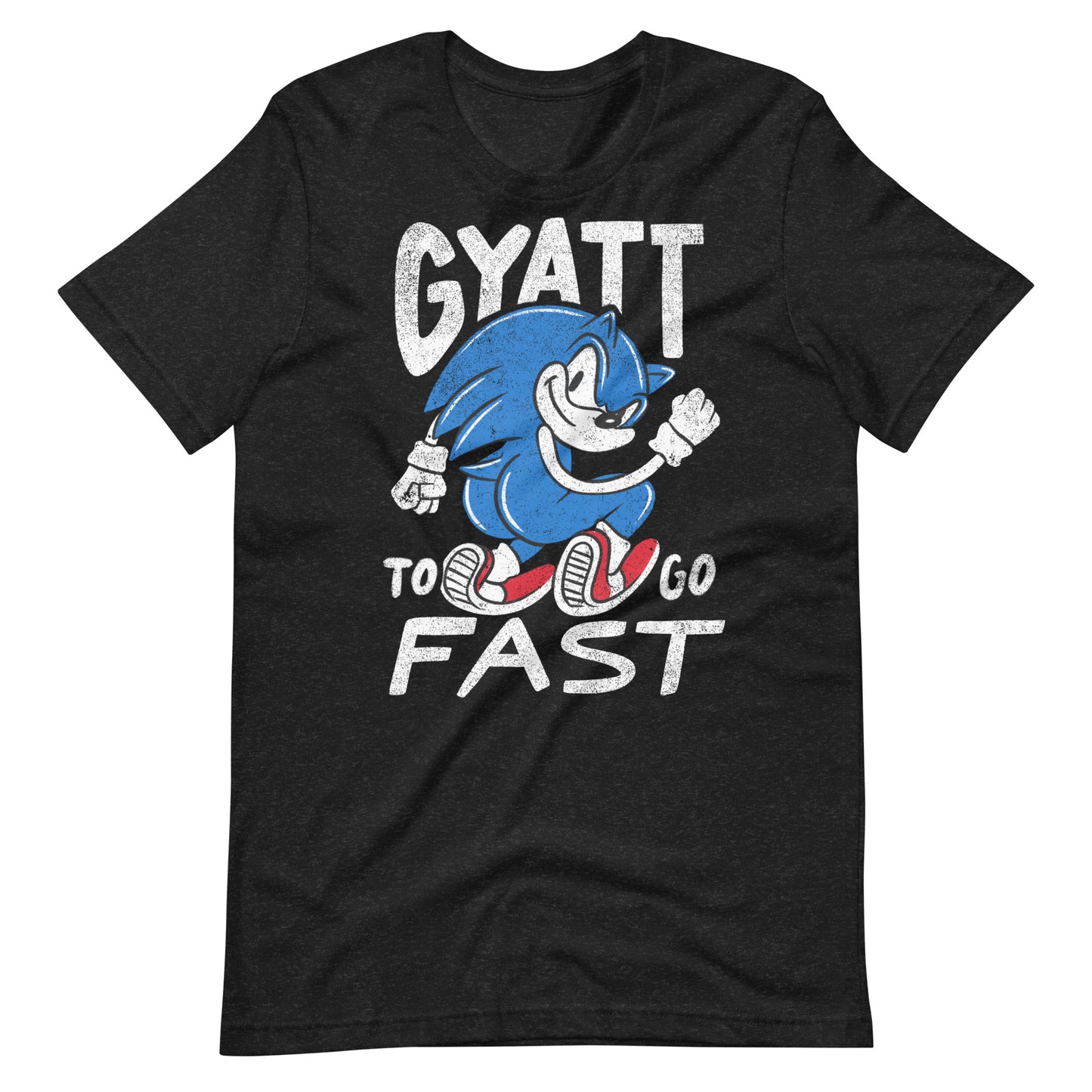 GYATT To Go Fast! - Sonic The Hedgehog Viral T-Shirt