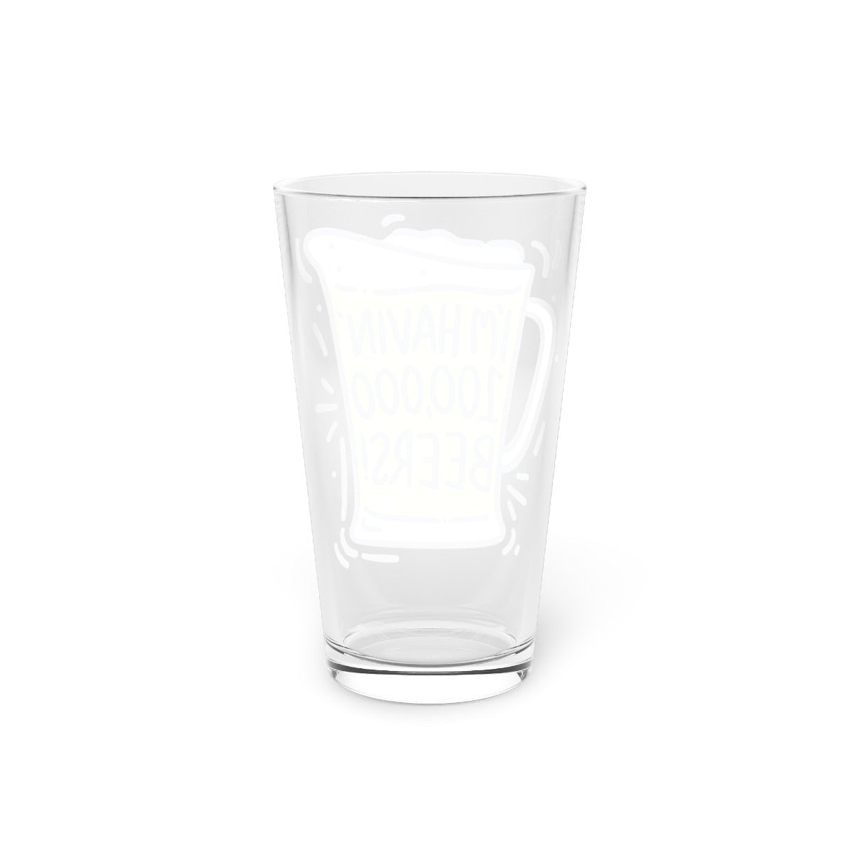 100,000 Beers Pint Glass - 5