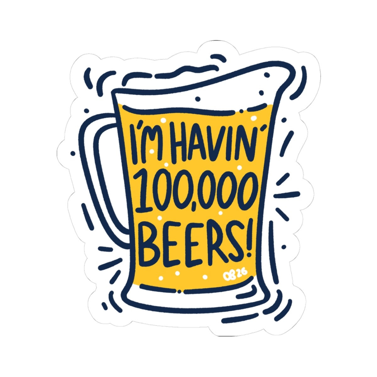 100,000 Beers Sticker - 1
