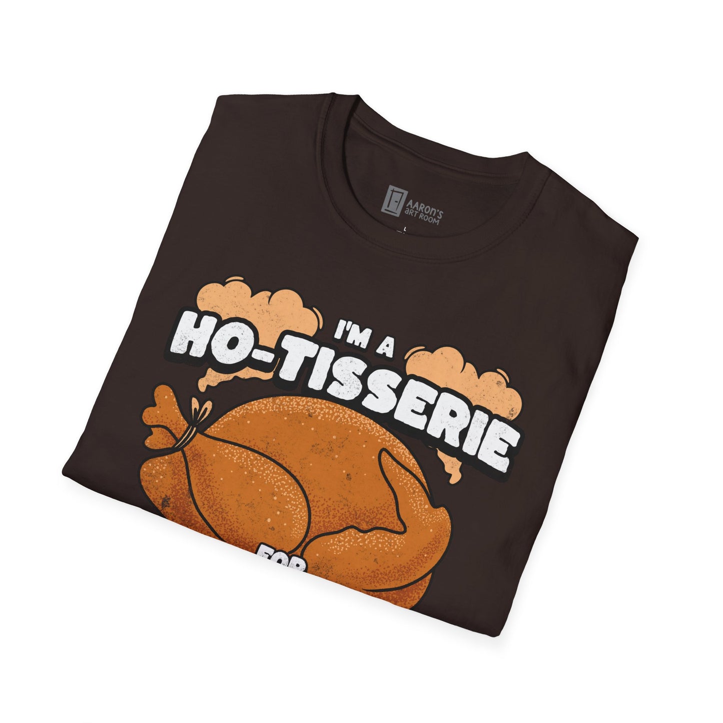 HoTisserie For Rotisserie T-Shirt