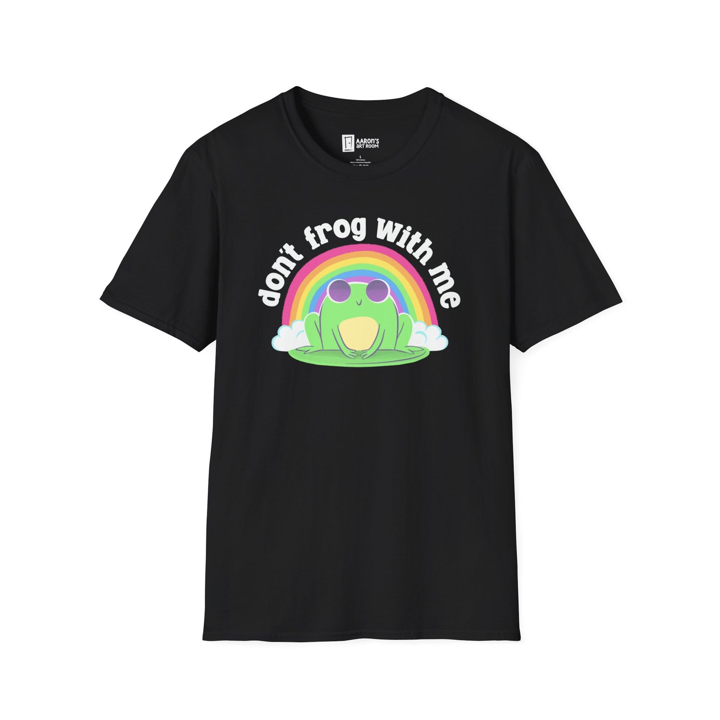 Don't Frog With Me T-Shirt