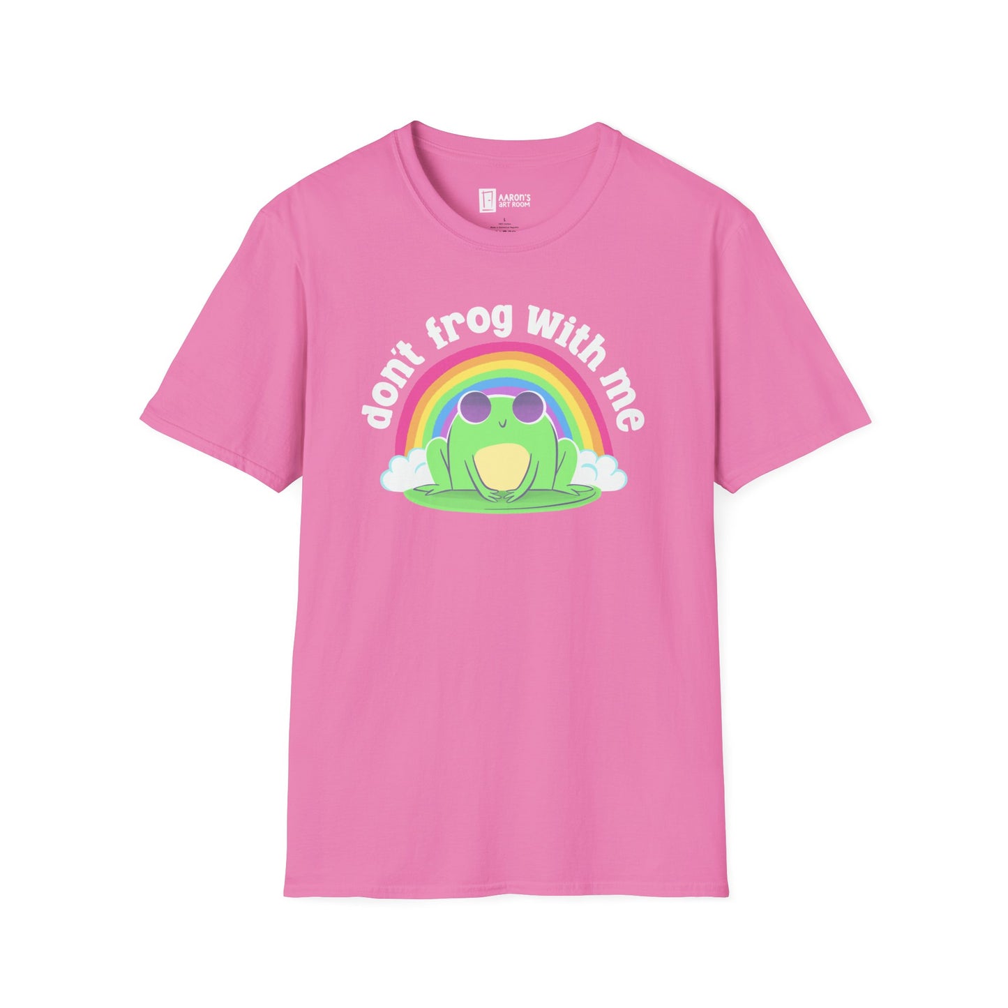 Don't Frog With Me T-Shirt