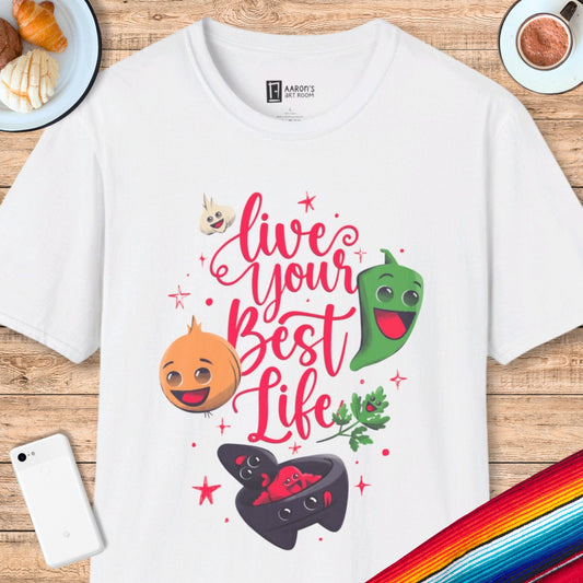 Live Your Best Life T-Shirt