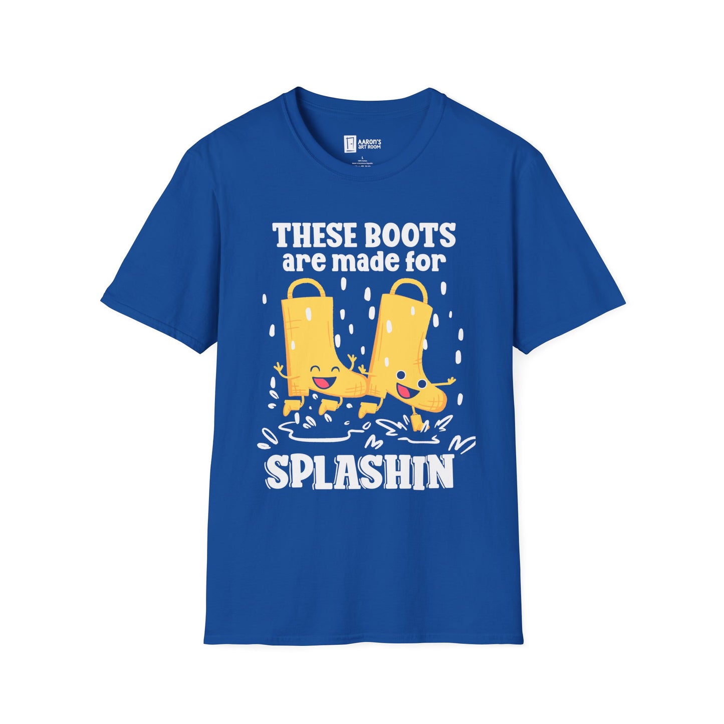 These Boots Are Made For Splashing T-Shirt