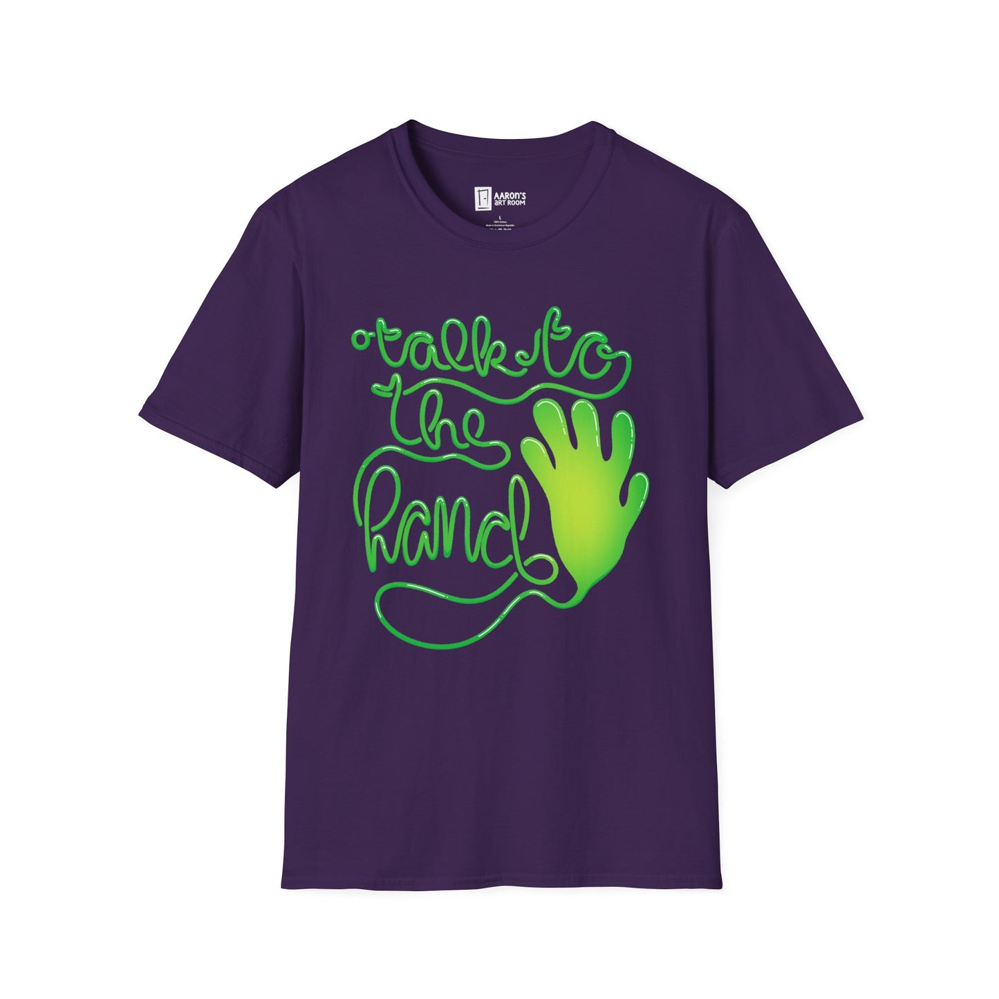 Talk to the Hand T-Shirt