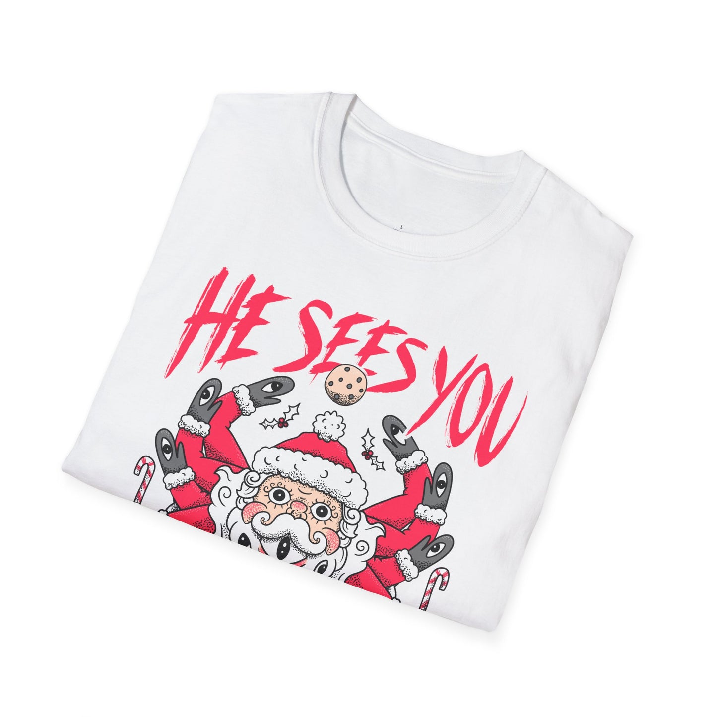 He Sees You - Weird Christmas Party Santa Claus T-Shirt