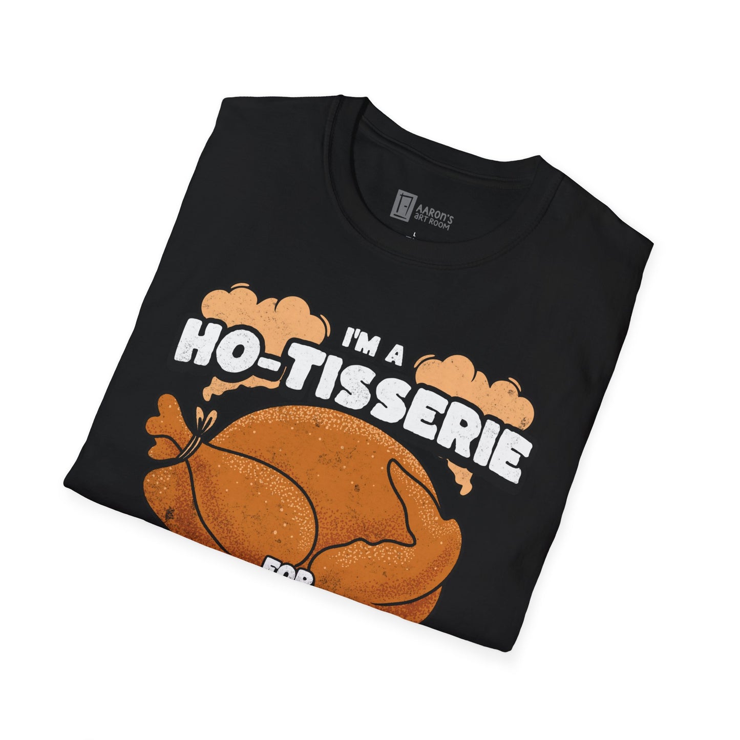 HoTisserie For Rotisserie T-Shirt