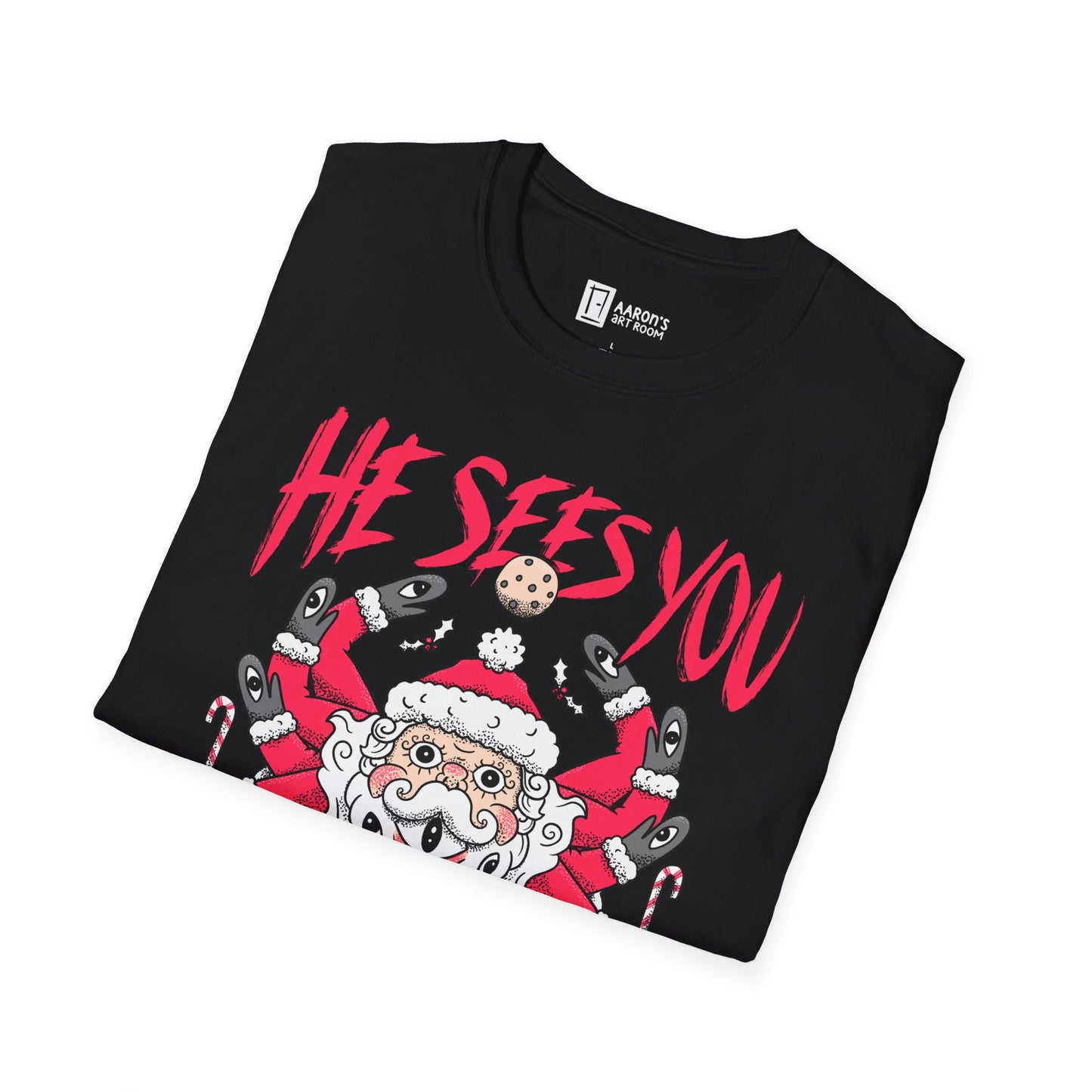 He Sees You - Weird Christmas Party Santa Claus T-Shirt