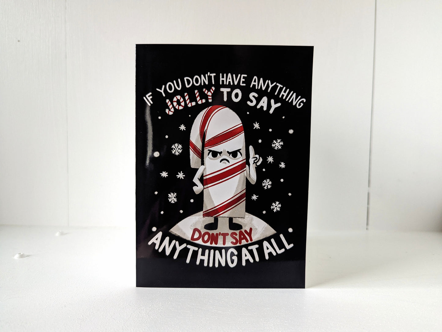 If You Don't Have Anything Jolly To Say Funny Christmas Card