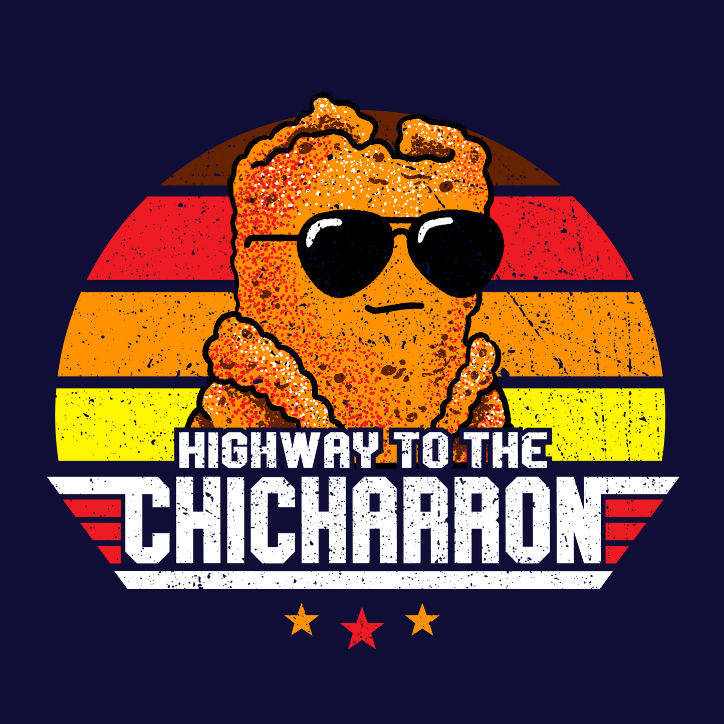 Highway to the Chicharron T-Shirt