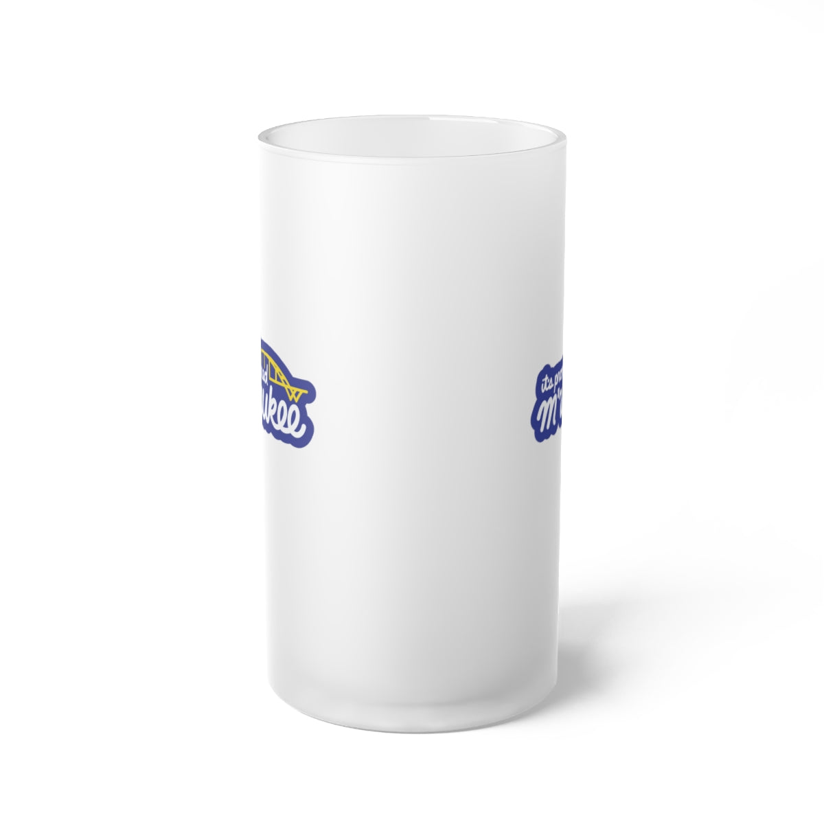 It's Pronounced M'Waukee Frosted Beer Mug - 3