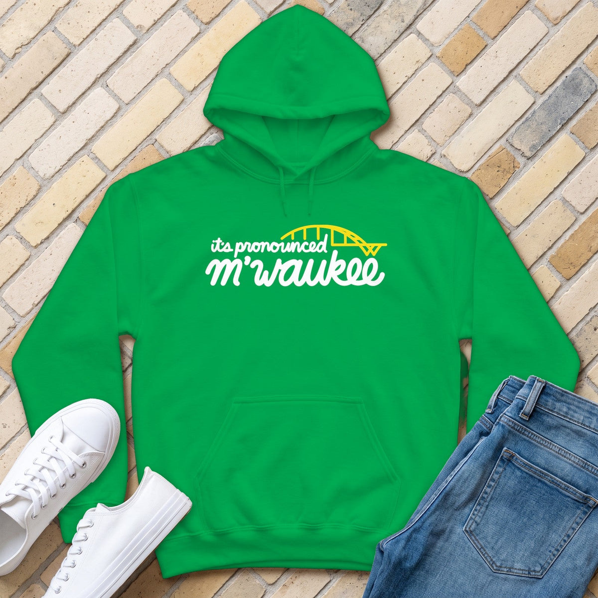 It's Pronounced M'Waukee Hoodie - Irish Green - front