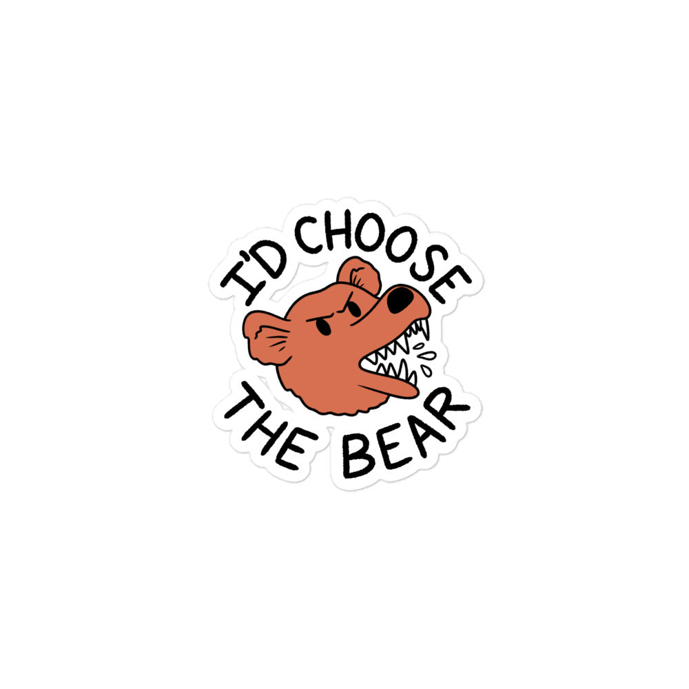 I'd Choose the Bear Vinyl Sticker