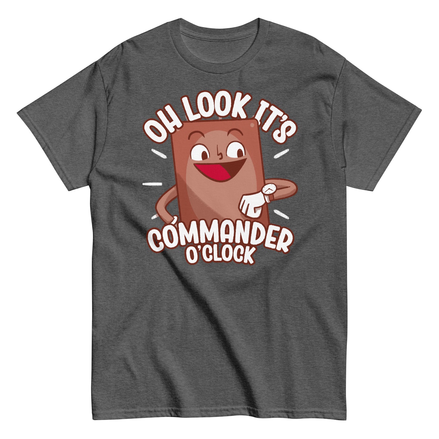 Oh Look It's Commander O'Clock - T-Shirt for Magic the Gathering fans MTG Fans Magic Cards