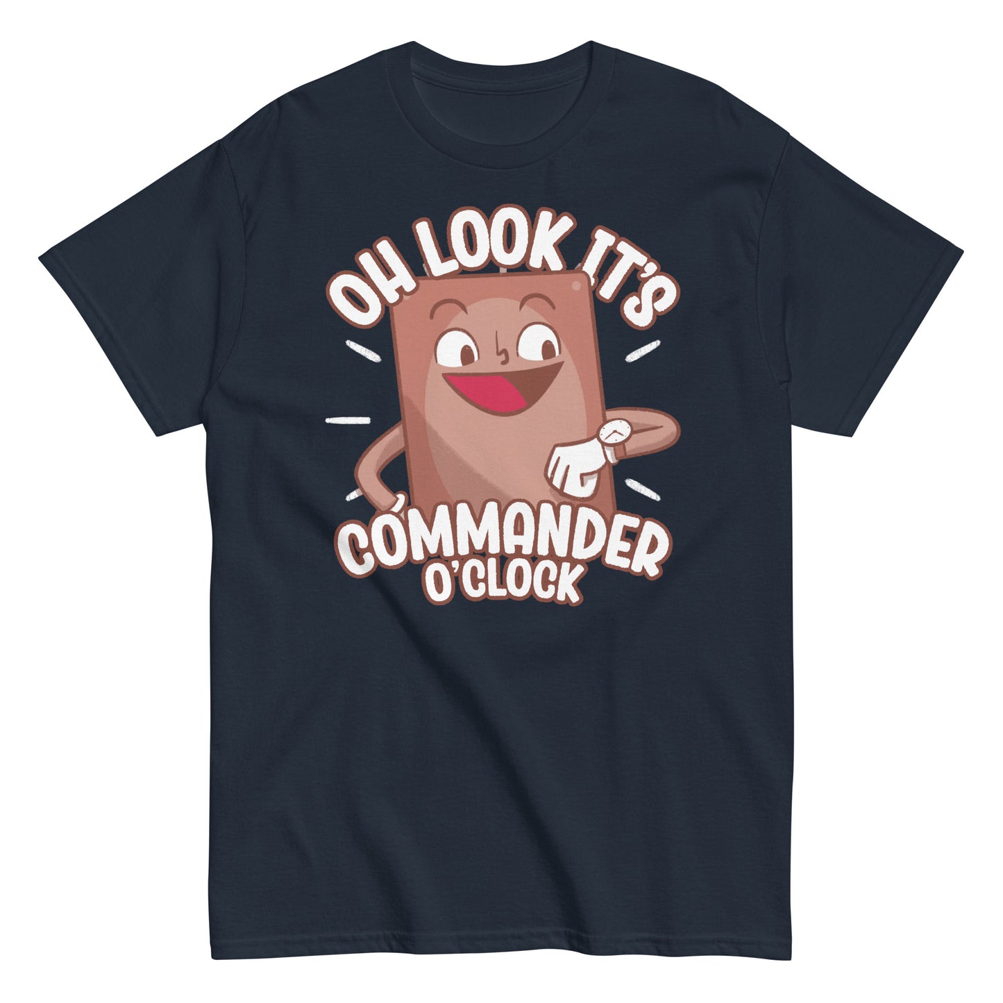 Oh Look It's Commander O'Clock - T-Shirt for Magic the Gathering fans MTG Fans Magic Cards