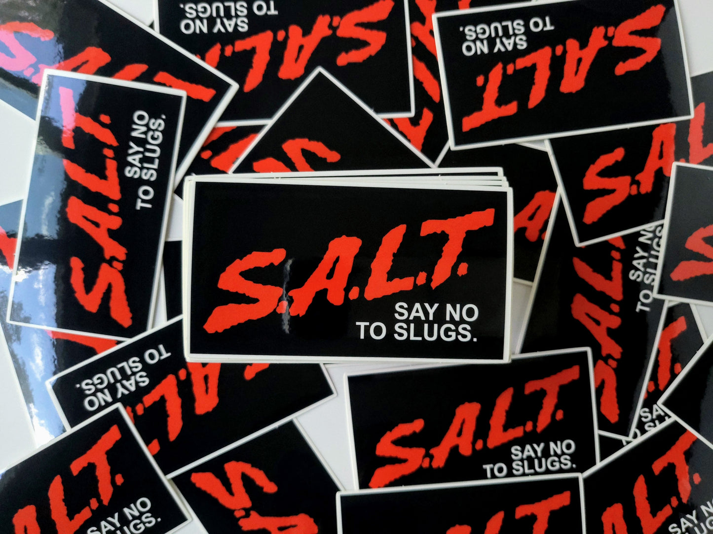 SALT Say No to Slugs funny sticker for plant and garden lovers