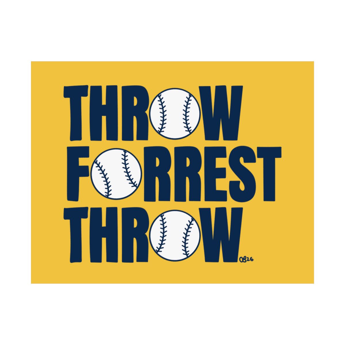 Throw Forrest Throw Print - 4