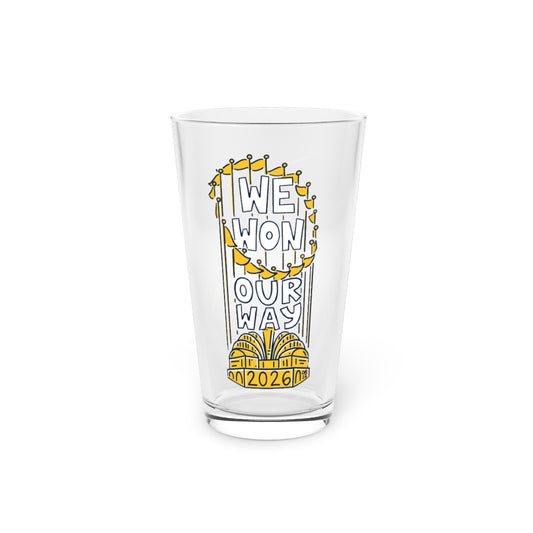 We Won Our Way Pint Glass - 1