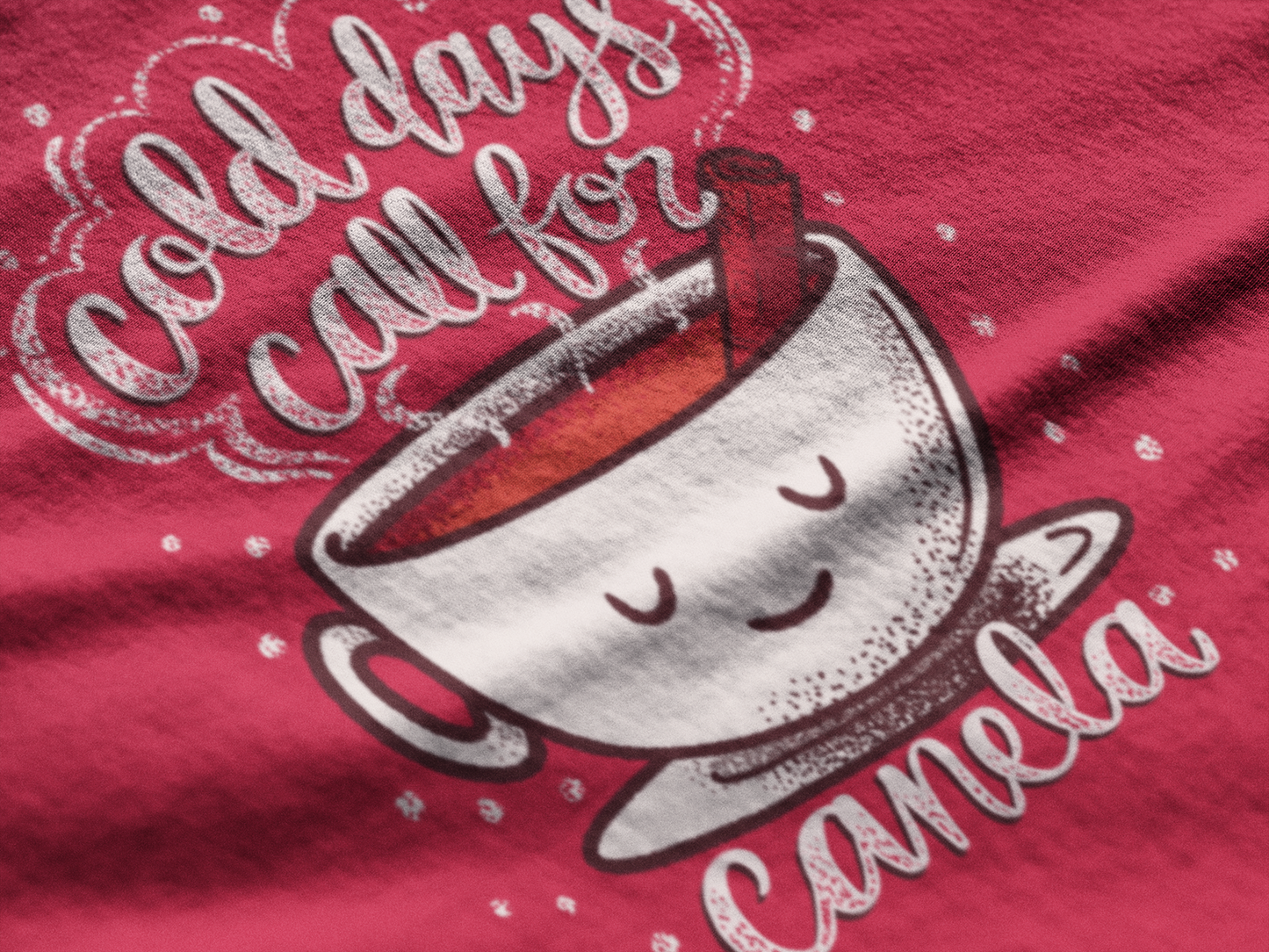 Cold Days Call for Canela Cute Mexican Food Sweatshirt