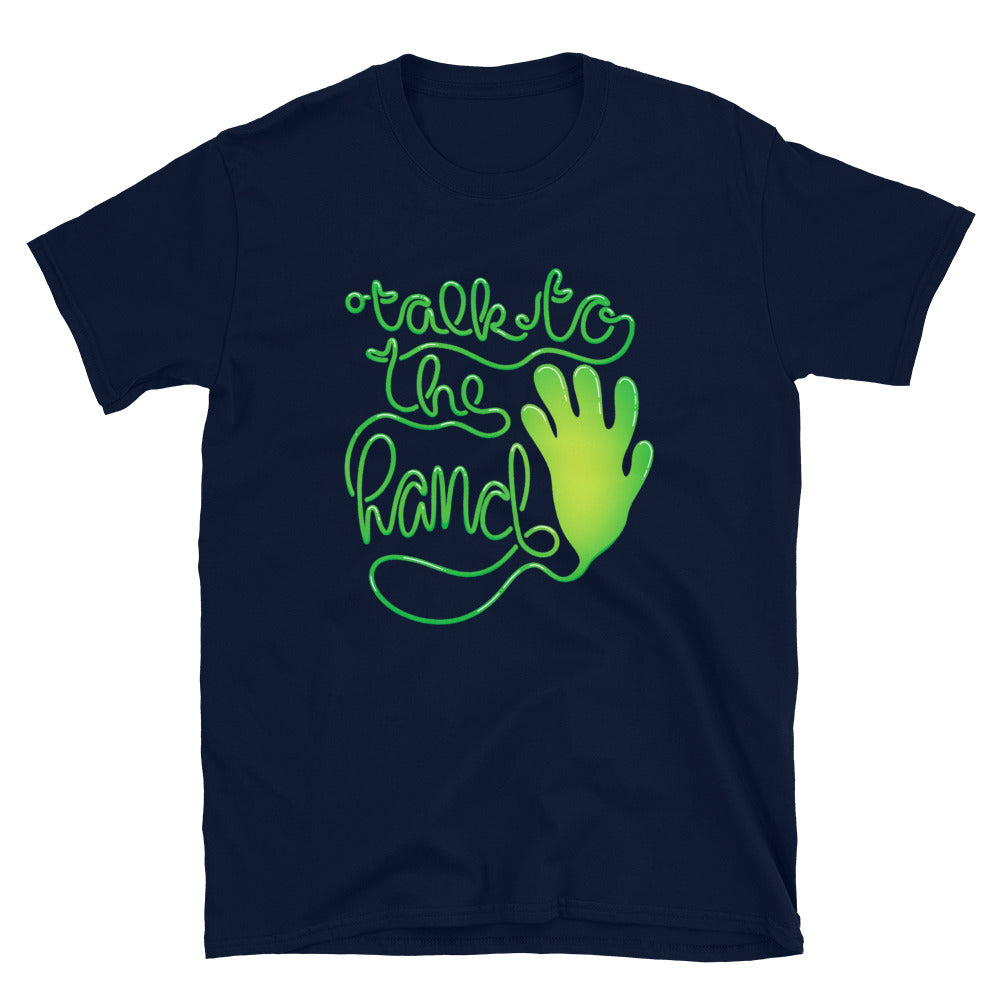 Talk to the hand! - Funny 90s Nostalgia T-Shirt