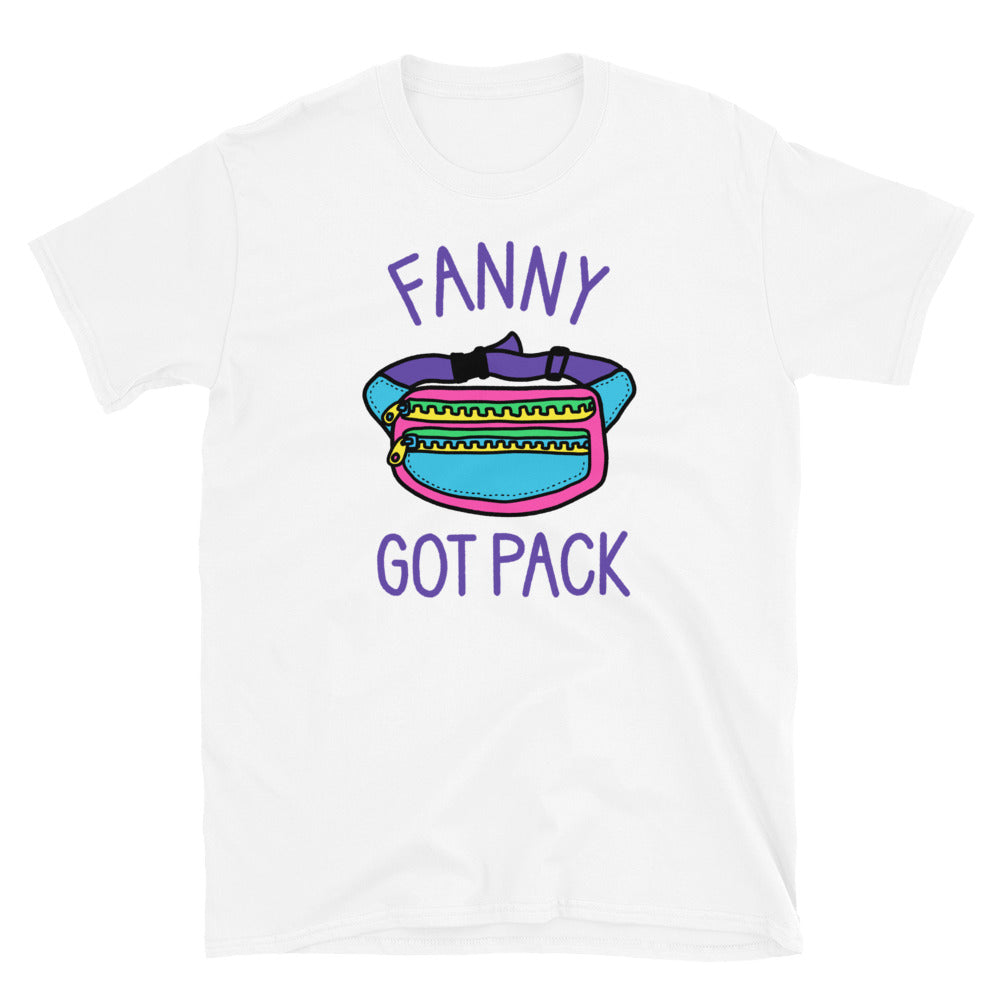 Fanny Got Pack Funny T-shirt for 90s Lovers
