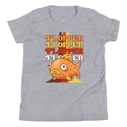 Flopper Flopper Flopper Flopper - Youth Sizes T-shirt for Pop Culture Whopper and Fortnite Lovers